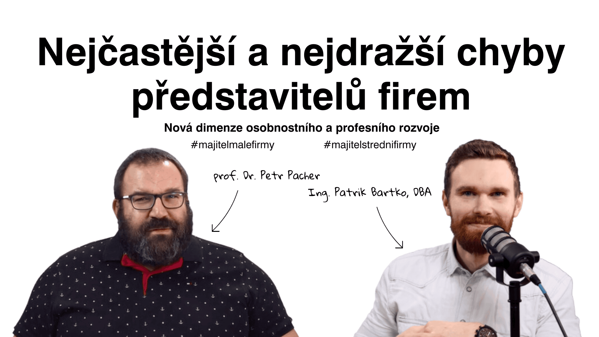 Nejcastejsi a nejdrazsi chyby predstavitelu firem essential college Strategie ukovaná praxí